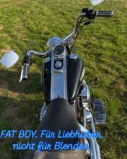 FAT BOY. Für Liebhaber, nicht für Blender. Wer’s versteht, fragt nicht weiter.
